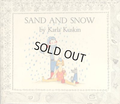 画像1: Karla Kuskin / SAND AND SNOW