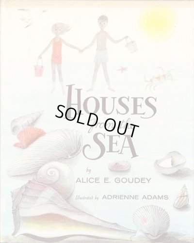 画像1: Adrienne Adams:絵 Alice E. Goudey:著 / HOUSES from the SEA