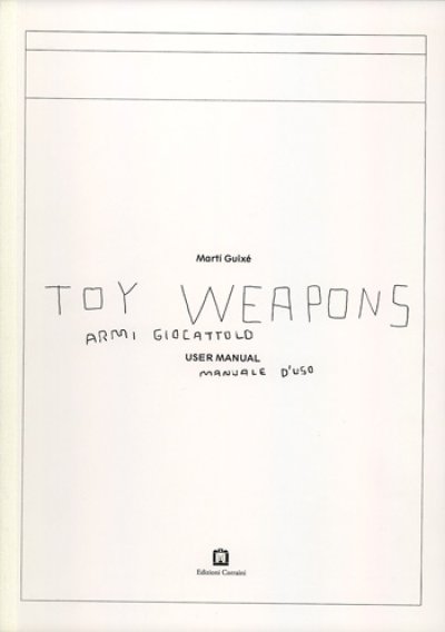 画像1: マルティ・ギセ Marti Guixe / TOY WEAPONS