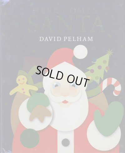 画像1: DAVID PELHAM / HERE COMES SANTA