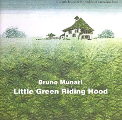 画像1: ブルーノ・ムナーリ Bruno Munari / Little Green Riding Hood 緑ずきんちゃん