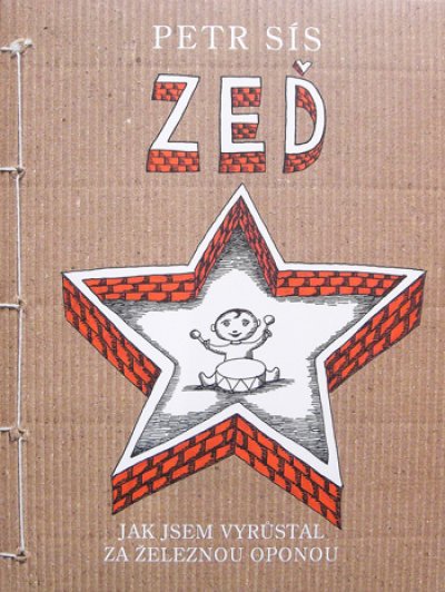 画像1: ピーター・シス Petr Sis (Peter Sis) / ZED JAK JSEM VYRUSTAL ZA ZELEZNOU OPONOU ＜チェコ絵本＞