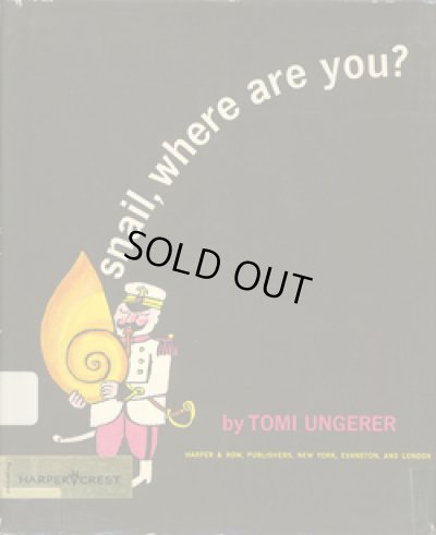 画像1: トミー・ウンゲラー TOMI UNGERER  /  snail, where are you?