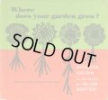 ヘレン・ボートン HELEN BORTEN:絵 AUGUSTA GOLDIN:著 / Where does your garden grow?