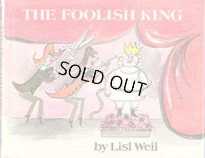 画像1: Lisl Weil / THE FOOLISH KING