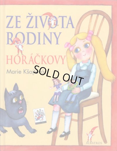 画像1: Eva Sediva:絵 Marie Ksajtova:著 / ZE ZIVOTA RODINY HORACKOVY ＜チェコ絵本＞