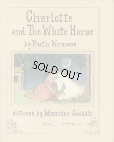 画像1: Maurice Sendak:絵 Ruth Krauss:著 / Charlotte and the White Horse
