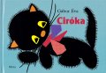 ガーボル・エヴァ Gabor Eva / Ciroka ＜ハンガリー絵本＞