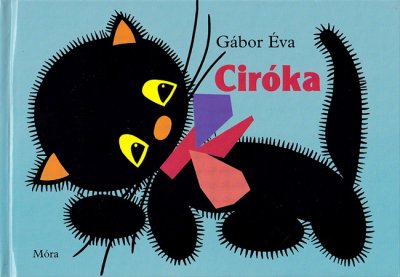 画像1: ガーボル・エヴァ Gabor Eva / Ciroka ＜ハンガリー絵本＞