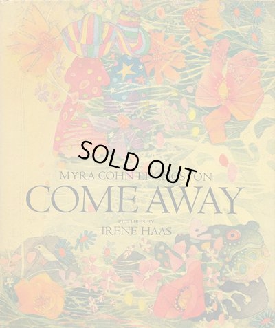 画像1: アイリーン・ハース Irene Haas:絵  Myra Cohn Livingston:著 / COME AWAY