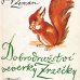 画像1: カレル・スヴォリンスキー Karel Svolinsky:絵 Josef Zeman:著 / Dobrodruzstvi veverky Zrzecky ＜チェコ絵本＞ (1)
