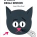 画像1: ブルーノ・ムナーリ Bruno Munari:ブックデザイン ジャンニ・ロダーリ Gianni Rodari:著 / IL LIBRO DEGLI ERRORI (1)