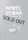 Ludmila Zemanova, Linda Zeman Spaleny:著 / KAREL ZEMAN A JEHO KOUZELNY SVET カレル・ゼマン作品集 ＜チェコ絵本＞