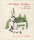 バーバラ・クーニー Barbara Cooney:絵 Peter Marshall:著 / Let's Keep Christmas