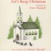 画像1: バーバラ・クーニー Barbara Cooney:絵 Peter Marshall:著 / Let's Keep Christmas (1)