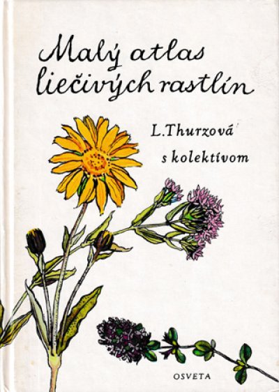 画像1: カレル・スヴォリンスキー Karel Svolinsky, Kvetoslav Hisek :絵 L. Thurzova:著 / Maly atlas liecivych rastlin（薬用植物図鑑）1983　＜チェコ絵本＞