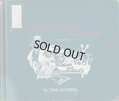 画像1: トミー・ウンゲラー TOMI UNGERER / THE MELLOPS GO DIVING FOR TREASURE