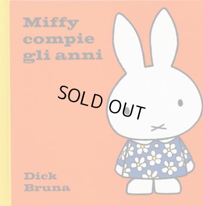 画像1: ディック・ブルーナ Dick Bruna / Miffy compie gli anni