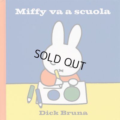 画像1: ディック・ブルーナ Dick Bruna / Miffy va a scuola