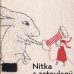 画像1: エヴァ・ヴォルフォヴァー Eva Volfova:絵 Tereza Horvathova:著 / Nitka a zatoulany knoflicek＜チェコ絵本＞ (1)