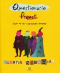 Joanna Neborsky  /  Questionario Proust - Scopri chi sei in 30 semplici domande