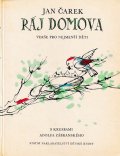 Adolf Zabransky:絵 Jan Carek:著 / RAJ DOMOVA ＜チェコ絵本＞