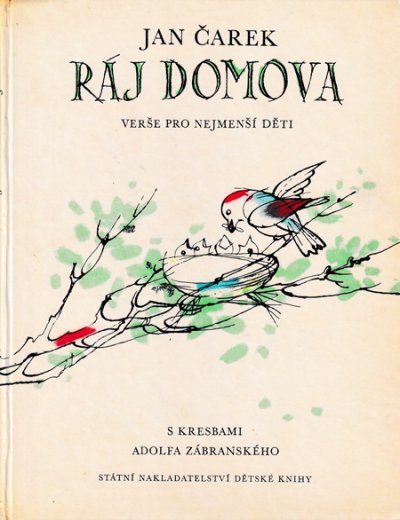 画像1: Adolf Zabransky:絵 Jan Carek:著 / RAJ DOMOVA ＜チェコ絵本＞