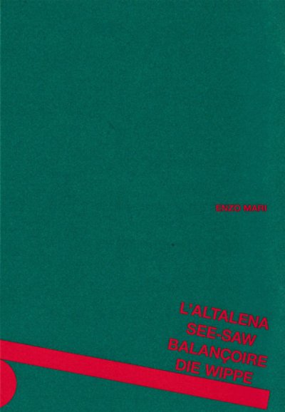 画像1: ENZO MARI / L'ALTALENA SEE-SAW BALANCOIRE DIE WIPPE