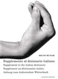 ブルーノ・ムナーリ Bruno Munari / Supplement to the italian dictionary