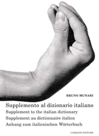 画像1: ブルーノ・ムナーリ Bruno Munari / Supplement to the italian dictionary