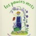 画像1: Jacqueline Duheme:絵 Maurice Druon:著 / Tistou les pouces verts みどりのゆび (1)