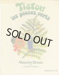 Jacqueline Duheme:絵 Maurice Druon:著 / Tistou les pouces verts