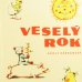 画像1: Adolf Zabransky:絵 Josef Brukner:著 / VESELY ROK ＜チェコ絵本＞ (1)