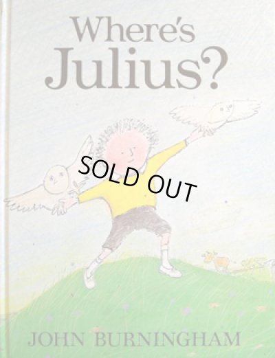 画像1: バーニンガム JOHN BURNINGHAM /  Where's Julius?