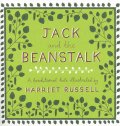 HARRIET RUSSELL / JACK and the BEANSTALK