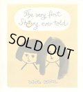 LISL WEIL / The very first story ever told