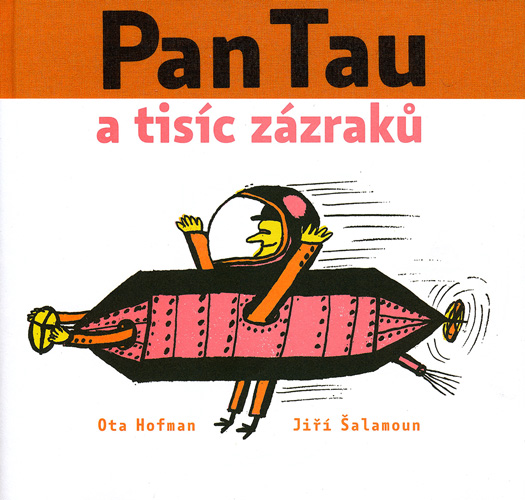 Jiri Salamoun:絵 Ota Hofman:著 / Pan Tau a tisic zazraku ＜チェコ絵本＞