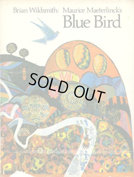 画像1: ブライアン・ワイルドスミス Brian Wildsmith / Maurice Maeterlinck's Blue Bird (1)