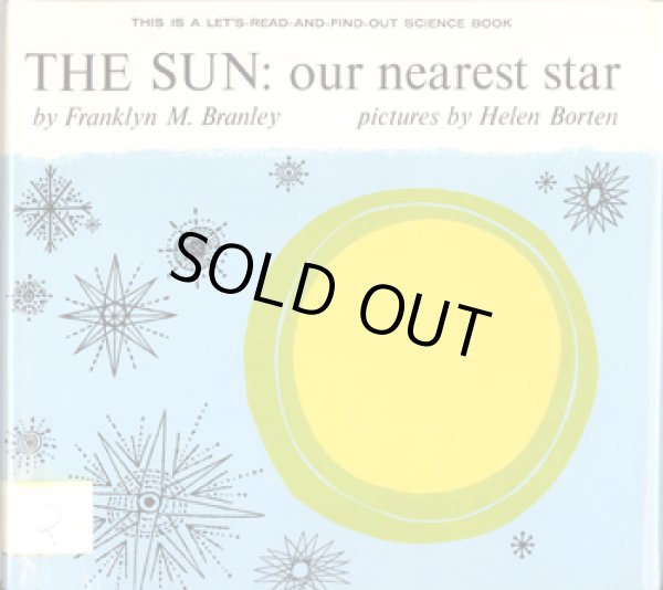 画像1: ヘレン・ボートン HELEN BORTEN:絵 Franklyn M. Branley:著 / THE SUN: our nearest star (1)
