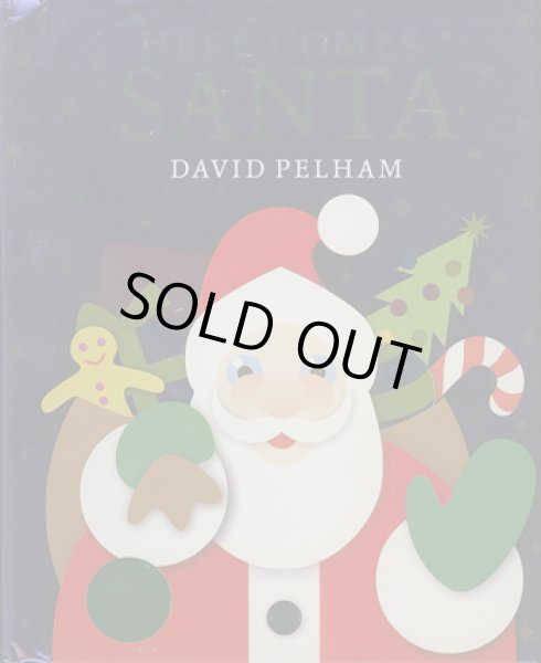 画像1: DAVID PELHAM / HERE COMES SANTA (1)