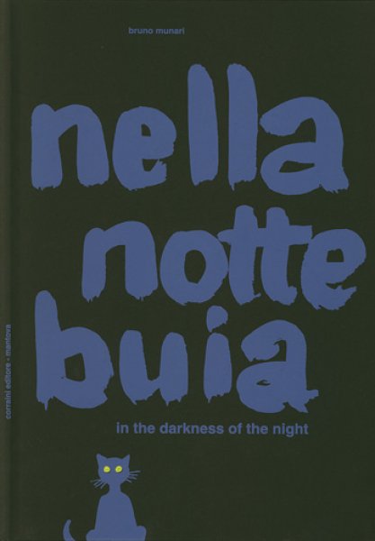 画像1: ブルーノ・ムナーリ Bruno Munari / nella notte buia (in the darkness of the night) 闇の夜に (1)