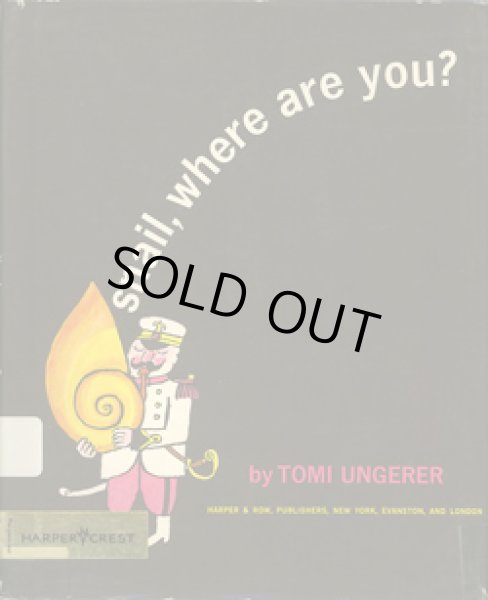 画像1: トミー・ウンゲラー TOMI UNGERER  /  snail, where are you? (1)