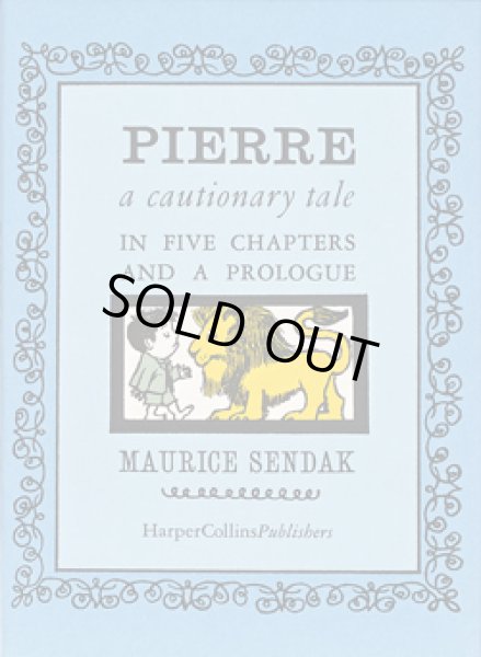 画像1: モーリス・センダック MAURICE SENDAK / PIERRE - A CAUTIONARY TALE IN FIVE CHAPTERS AND A PROLOGUE (1)