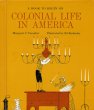 画像1: エド・エンバリー Ed Emberley:絵 Margaret C. Farquhar:著 / COLONIAL LIFE IN AMERICA (1)