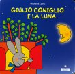 画像1: ニコレッタ・コスタ Nicoletta Costa / GIULIO CONIGLIO E LA LUMA (1)