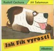 画像1: JIRI SALAMOUN:絵 RUDOLF CECHURA:著 / Jak Fik vyrostl ＜チェコ絵本＞ (1)