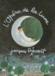 画像1: Jacqueline Duheme:絵 Jacques Prevert:著 / l'opera de la lune (Vintage) (1)