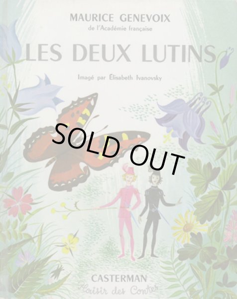 画像1: エリザベス・イワノフスキー Elisabeth Ivanovsky:絵 Maurice Genevoix:著 / LES DEUX LUTINS (1)