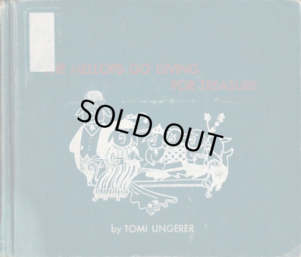画像1: トミー・ウンゲラー TOMI UNGERER / THE MELLOPS GO DIVING FOR TREASURE (1)