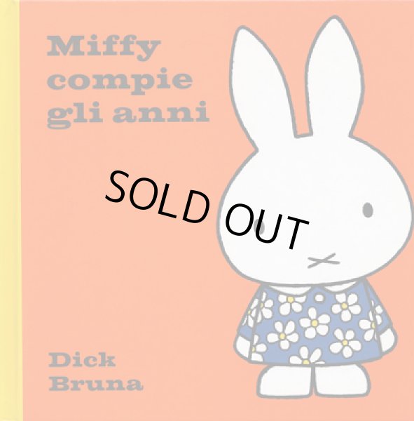 画像1: ディック・ブルーナ Dick Bruna / Miffy compie gli anni (1)